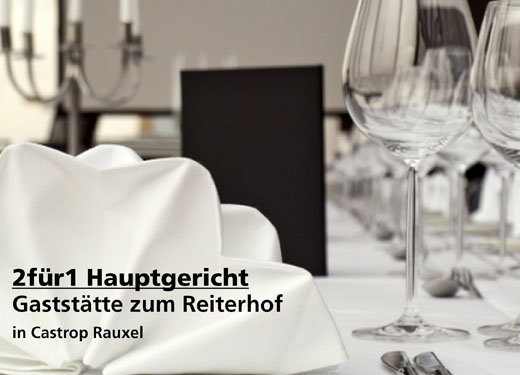 2für1 Gutschein Hauptgericht - Gaststätte zum Reiterhof in Castrop-Rauxel