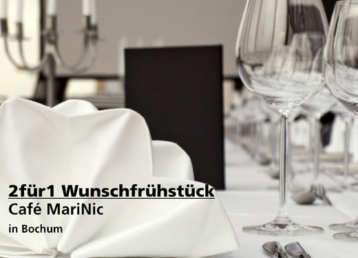 2für1 Wunschfrühstück - Café MariNic - Bochum