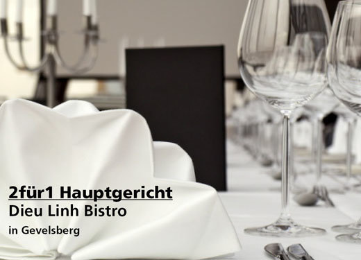 2für1 Hauptgericht - Dieu Linh Bistro in Gevelsberg