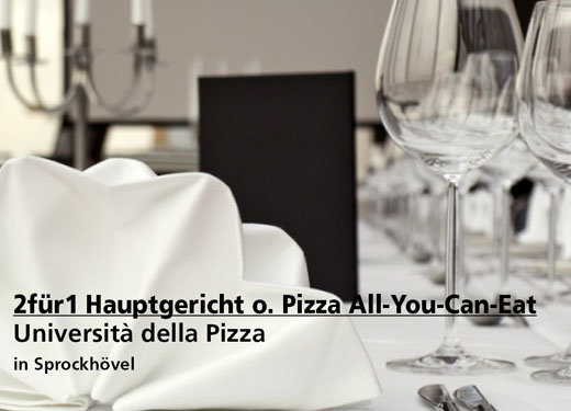 2für1 Hauptgericht oder Pizza All-You-Can-Eat - Università della Pizza in Sprockhövel