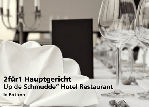 2für1 Hauptgericht - Up de Schmudde Hotel Restaurant - Nach Ausdruck maximal 30 Tage gültig!!!