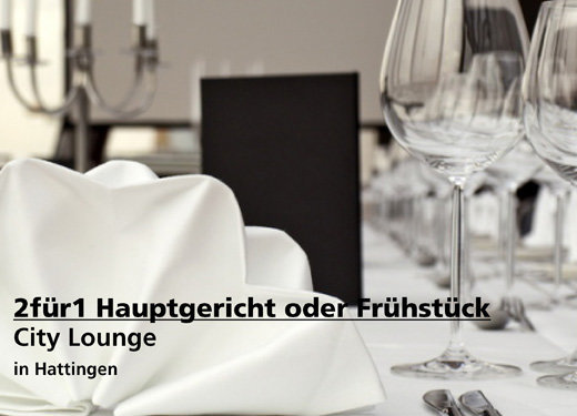 2für1 Gutschein Hauptgericht oder Frühstück - City Lounge in Hattingen