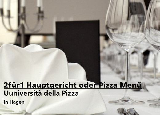 2für1 Hauptgericht oder Pizza Menü - Università della Pizza in Hagen
