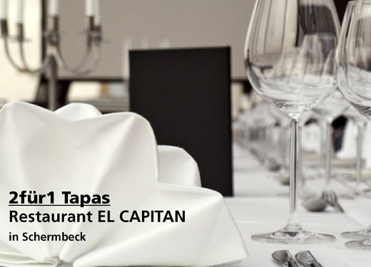 2für1 Gutschein Tapas - Restaurant EL CAPITAN in Schermbeck