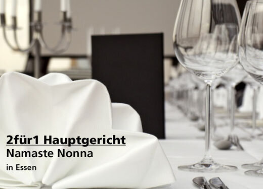 2für1 Hauptgericht - Namaste Nonna in Essen